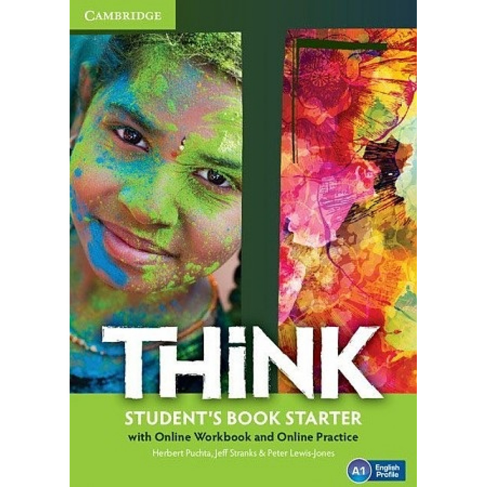 Think. Starter. Student's Book with Online Workbook and Online Practice 