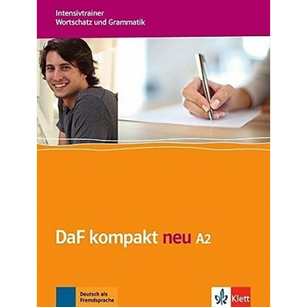 DaF kompakt neu A2 Intensivtrainer - Wortschatz und Grammatik 