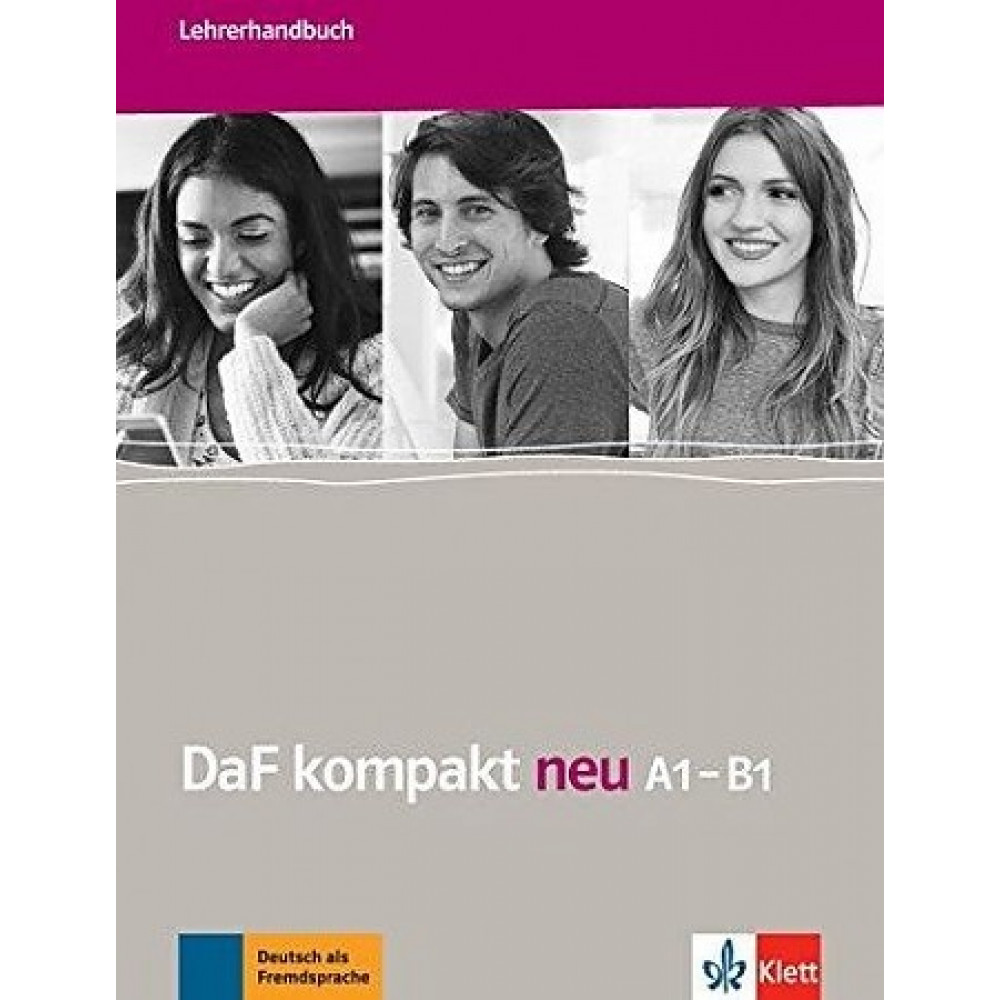 DaF kompakt neu A1-B1. Lehrerhandbuch 