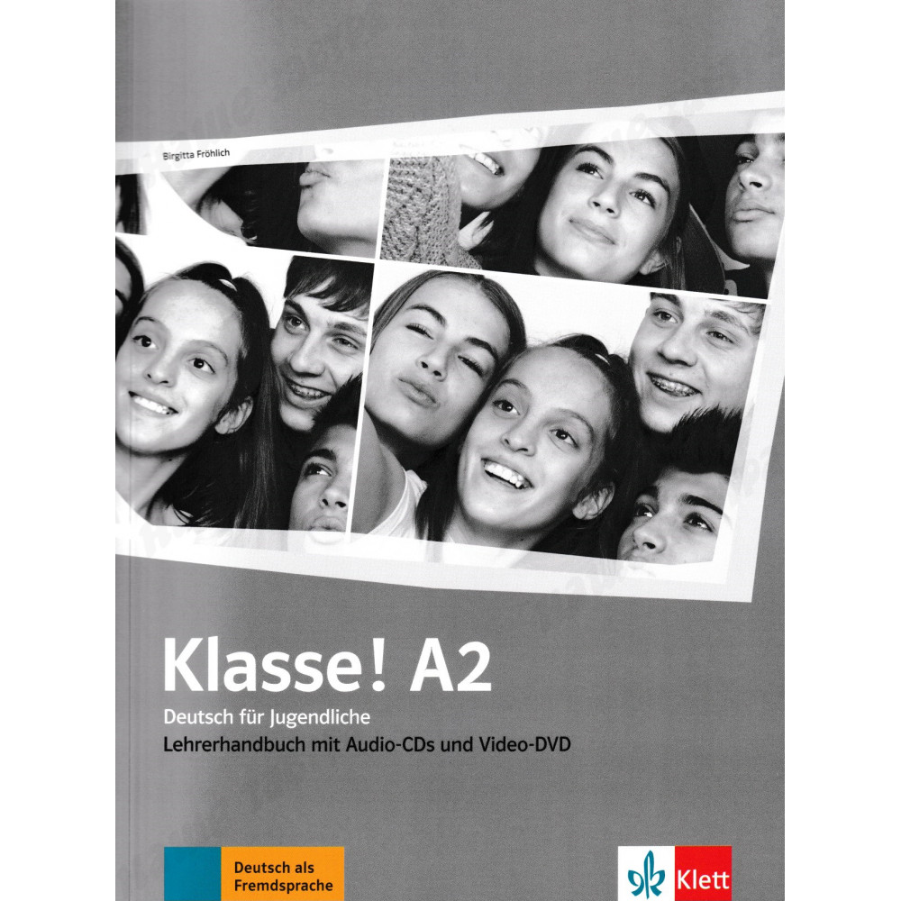 Klasse! А2 Lehrerhandbuch + 4 Audio-CDs +Video-DVD 