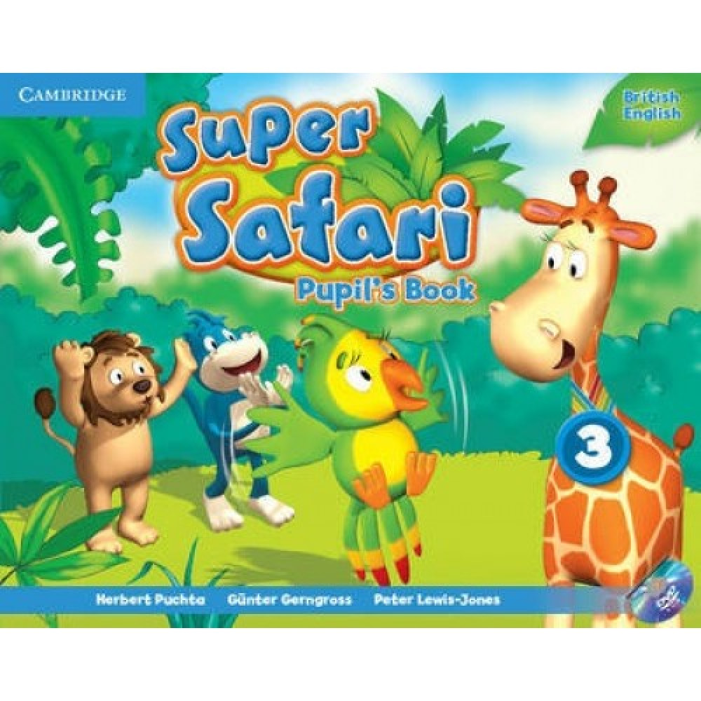 Super Safari. Level 3. Pupil's Book (+ DVD-ROM). Gerngross, Puchta, Lewis-Jones 
