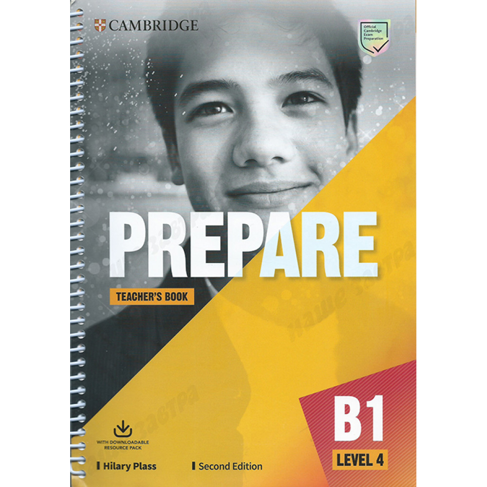 Prepare 2Ed Level 4. Teacher's Book with Downloadable Resource Pack 