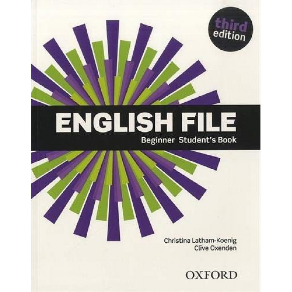 English File (3th edition). Beginner. Student's Book with Student's Site 