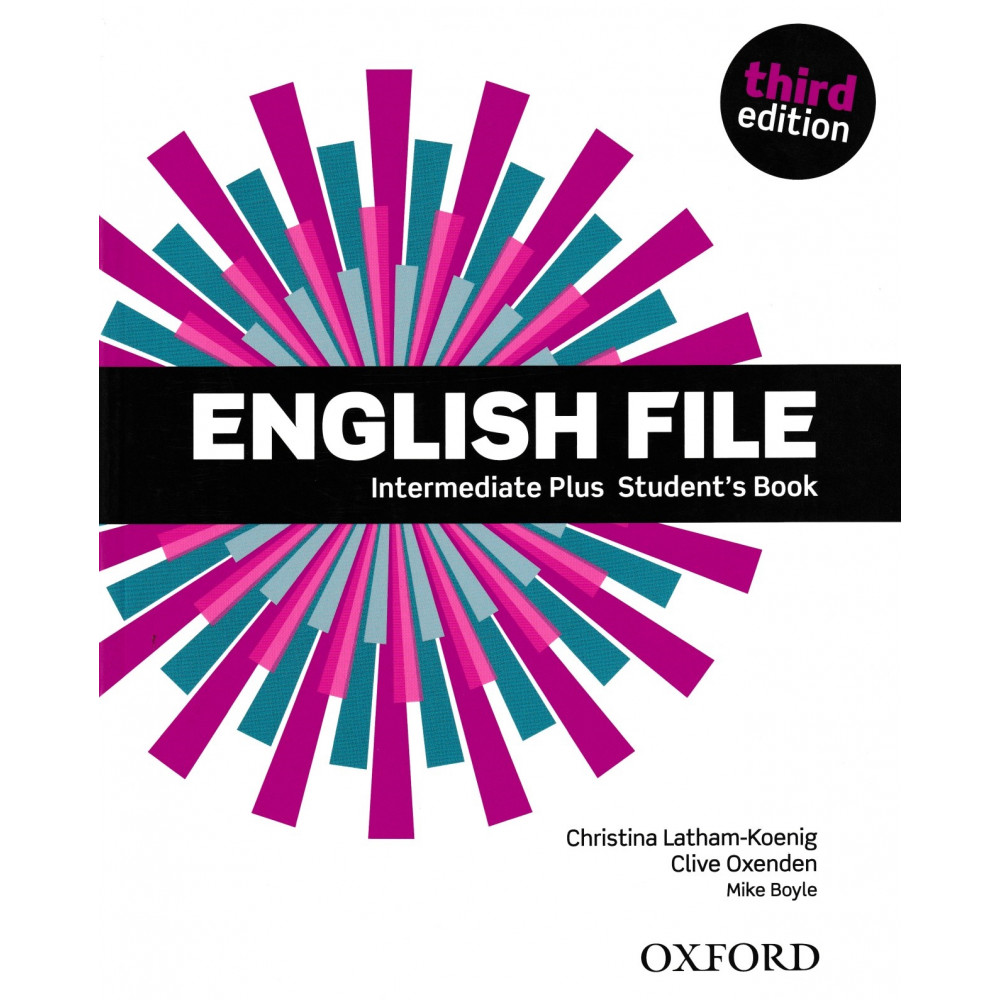English File (3rd edition). Intermediate Plus. Student's Book with Student's Site 