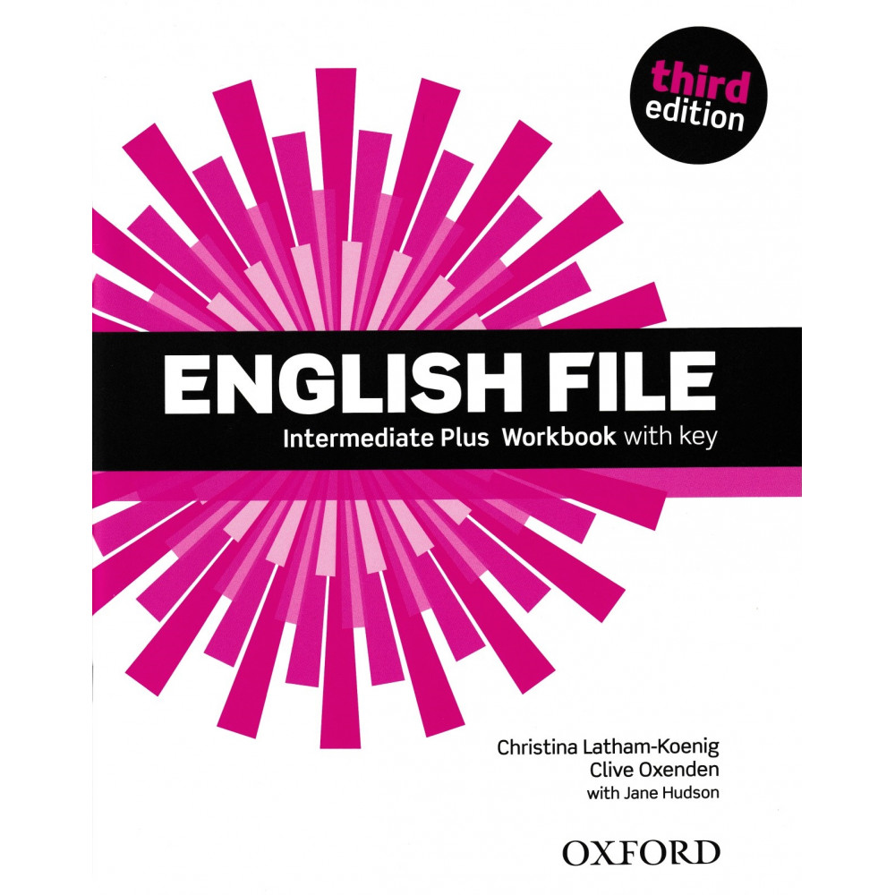 English File (3rd edition). Intermediate Plus. Workbook with key 