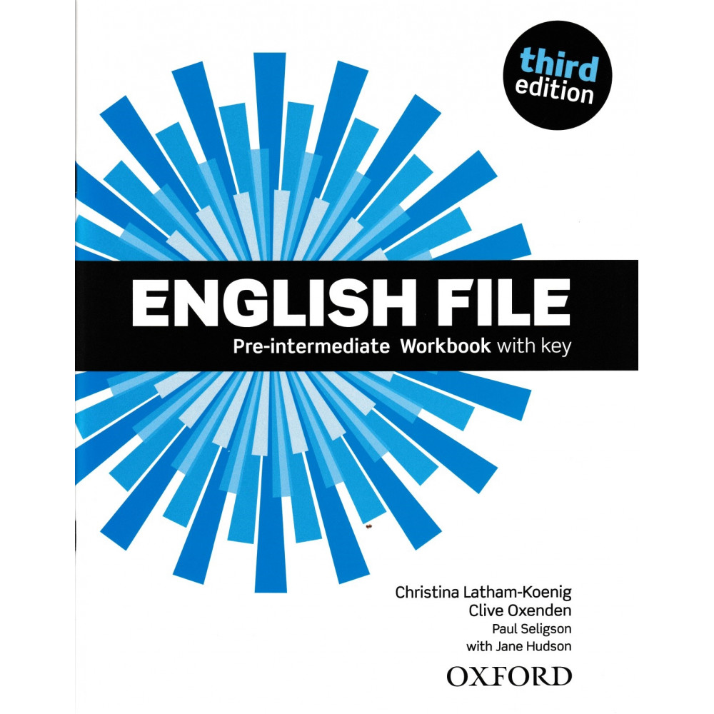 English File (3rd edition). Pre-Intermediate. Workbook with key and Student's Site 