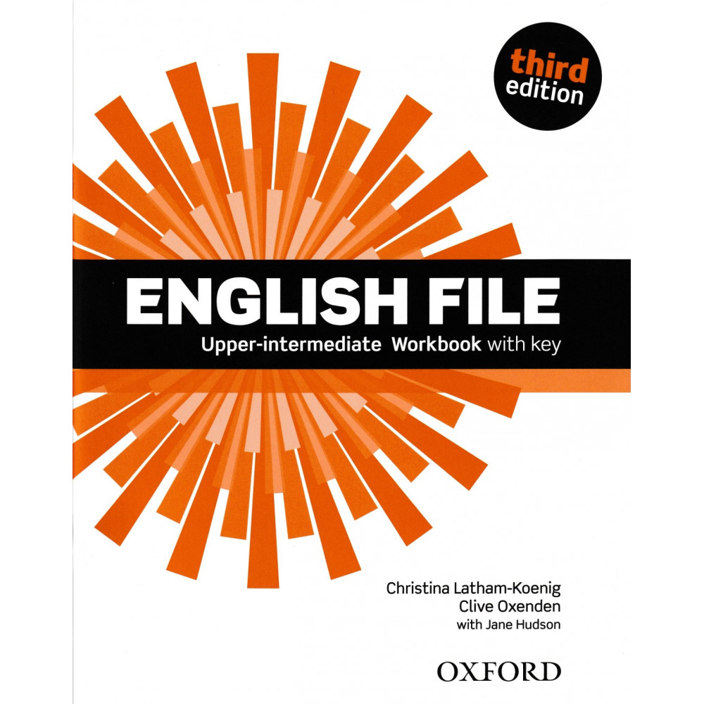 English File (3rd edition). Upper-Intermediate. Workbook with key 