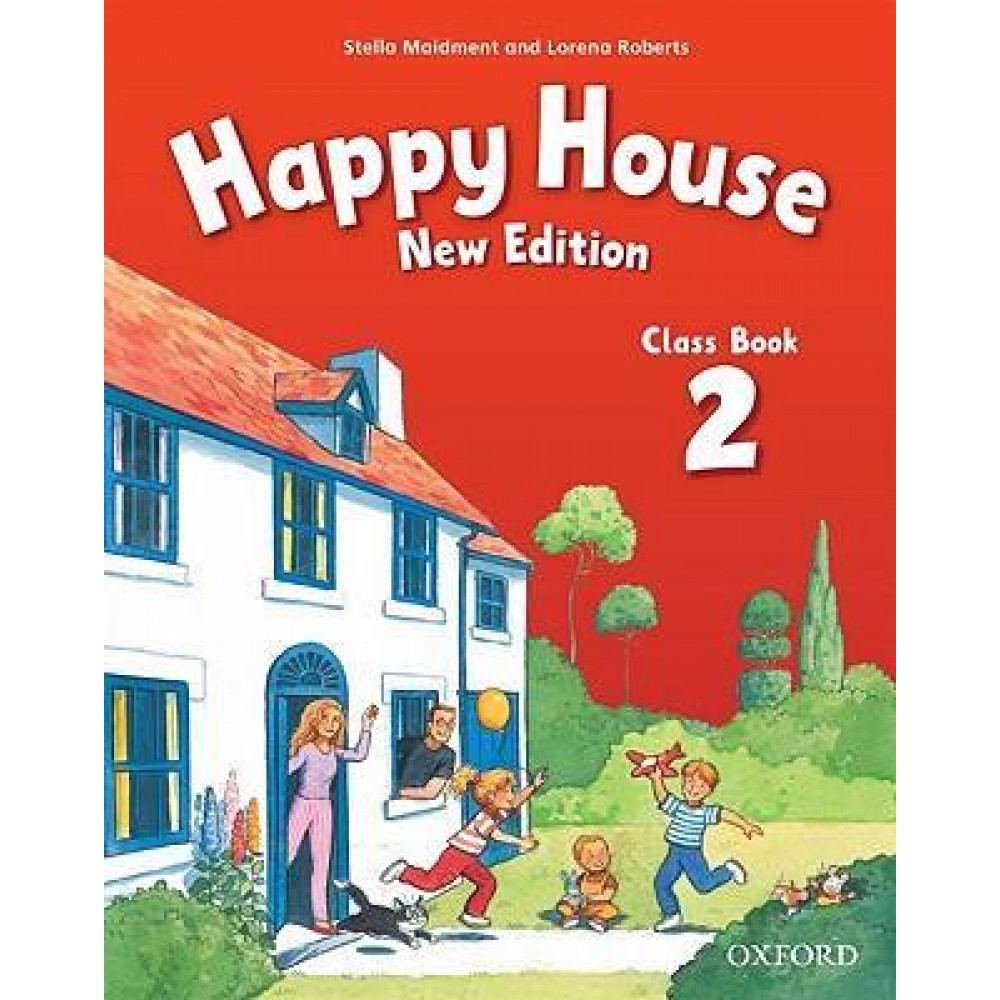 Happy House 2. New Edition. Class Book 