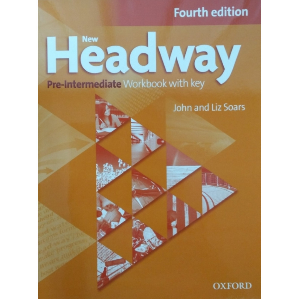 New Headway. Pre-Intermediate. Workbook with Key 