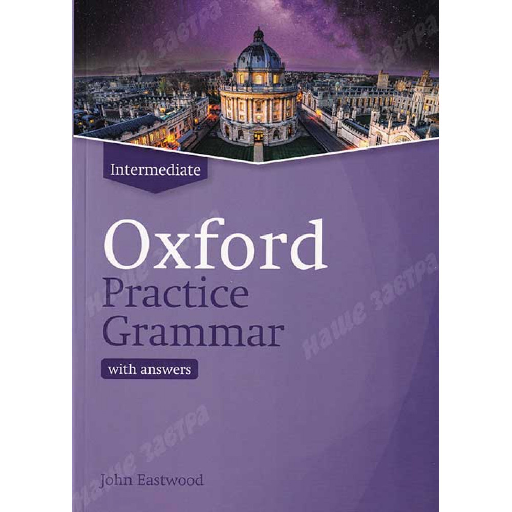 Oxford Practice Grammar Intermediate Book with Answers Updated Edition 