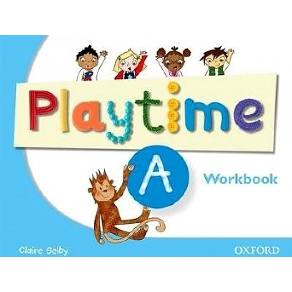 Playtime A. Workbook 