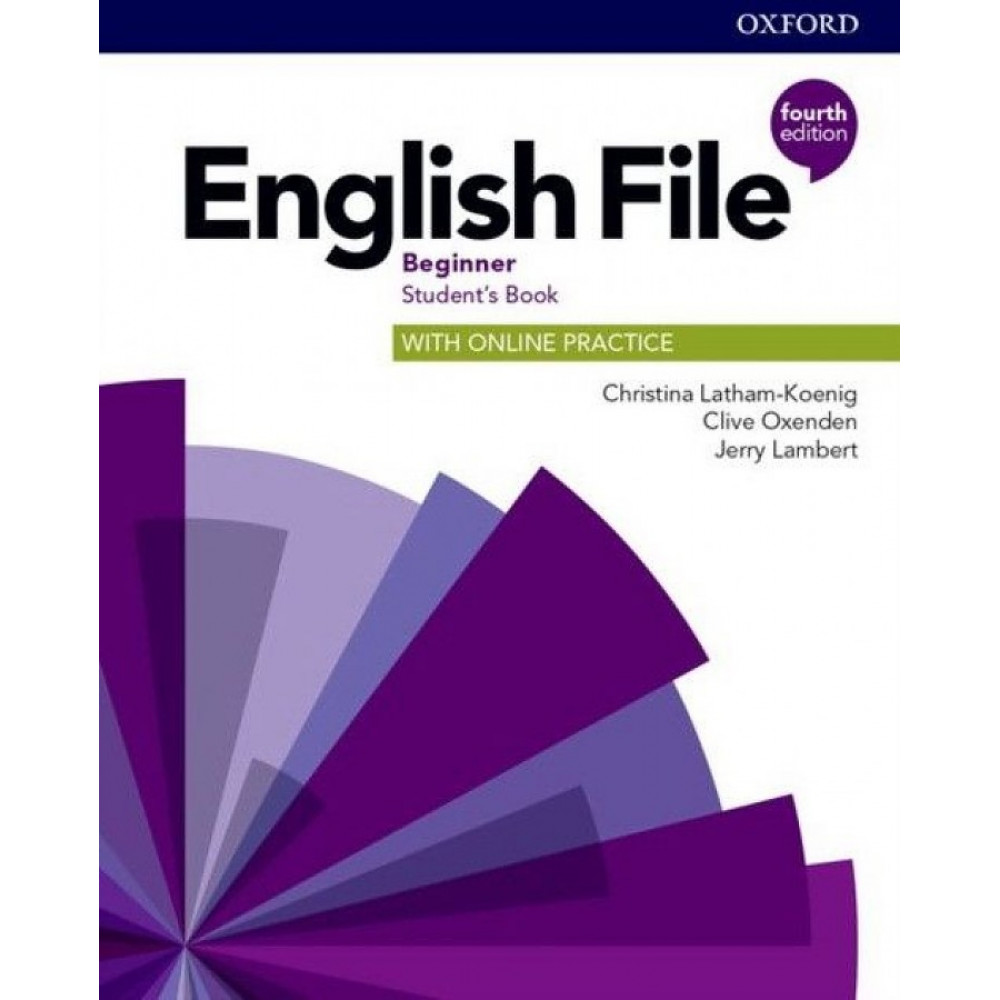 English File (4th edition). Beginner. Student's Book with Online Practice 
