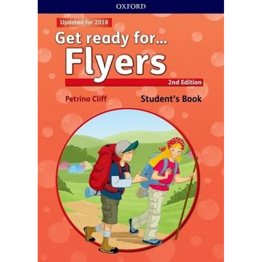 Get Ready for (Second Edition) Flyers. Student's Book with downloadable audio 