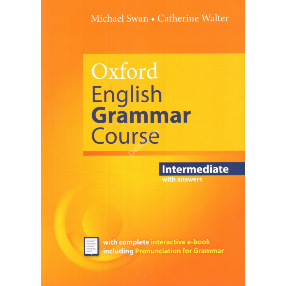 Oxford English Grammar Course. Intermediate with Key (includes e-book) 