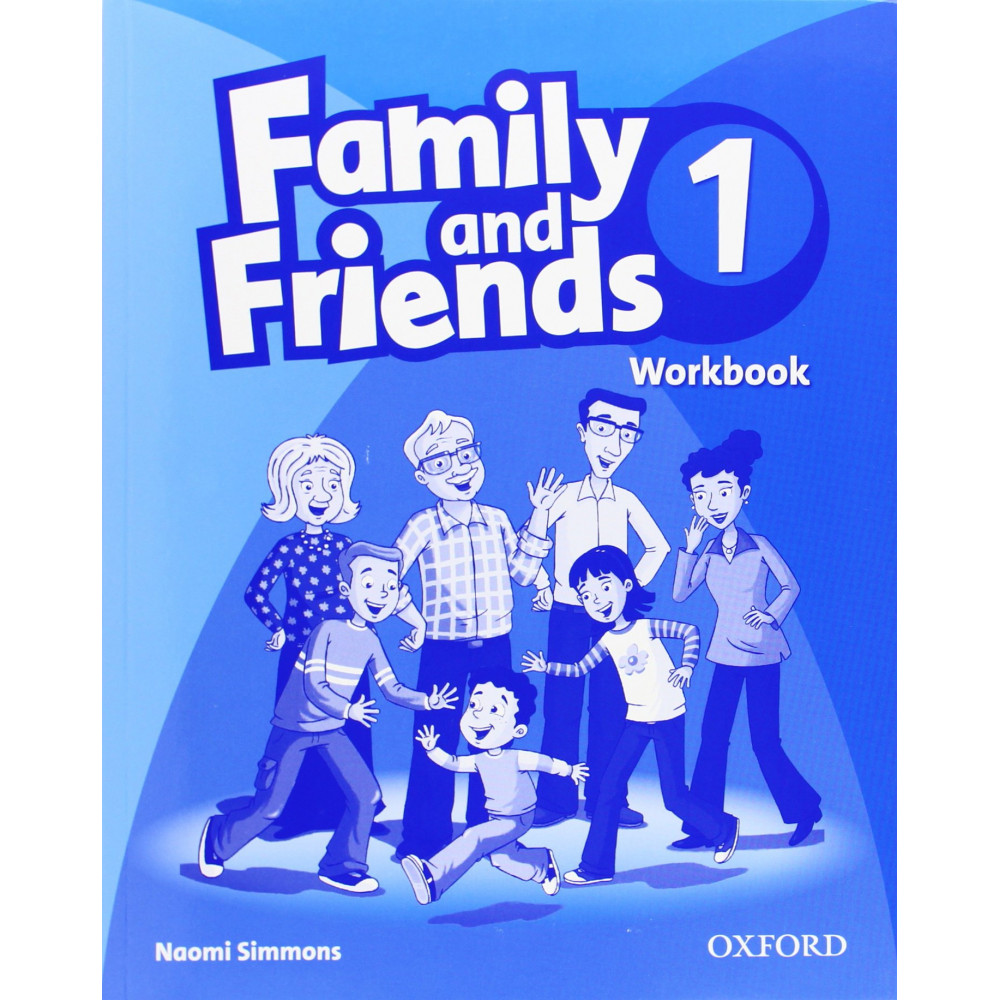 Family and Friends 1. Workbook 
