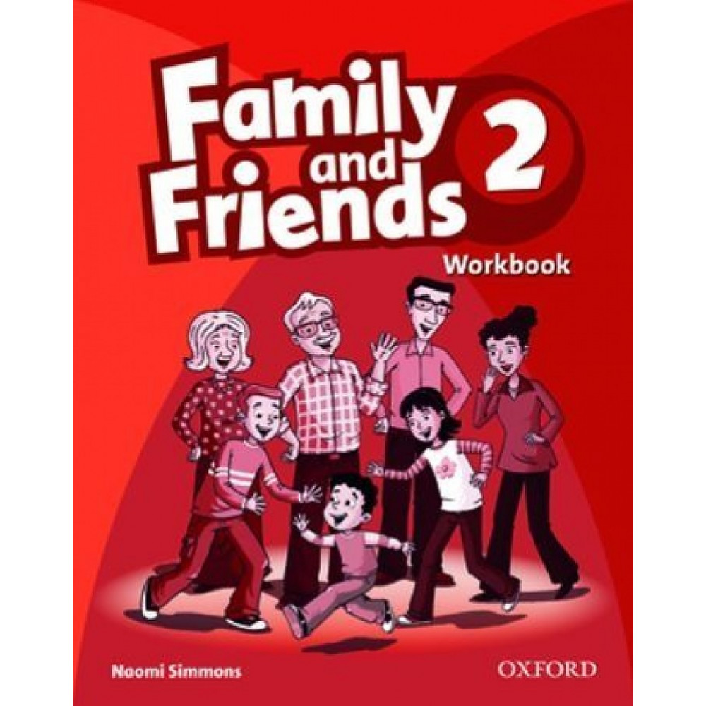 Family and Friends 2. Workbook 