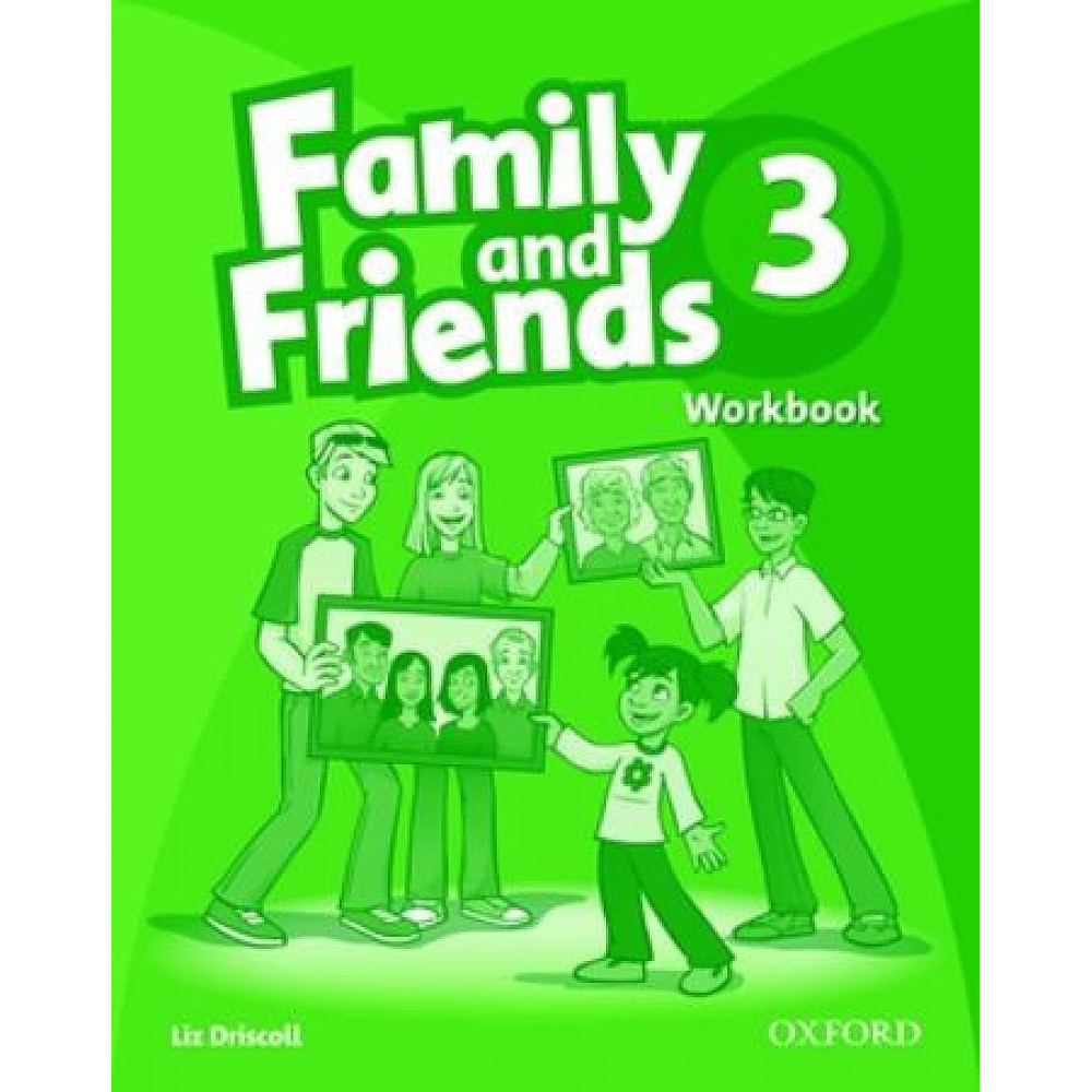 Family and Friends 3. Workbook 