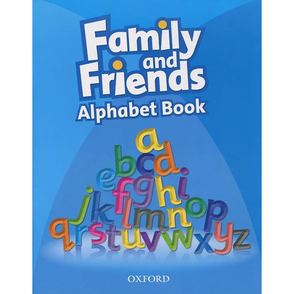 Family and Friends. Alphabet Book 
