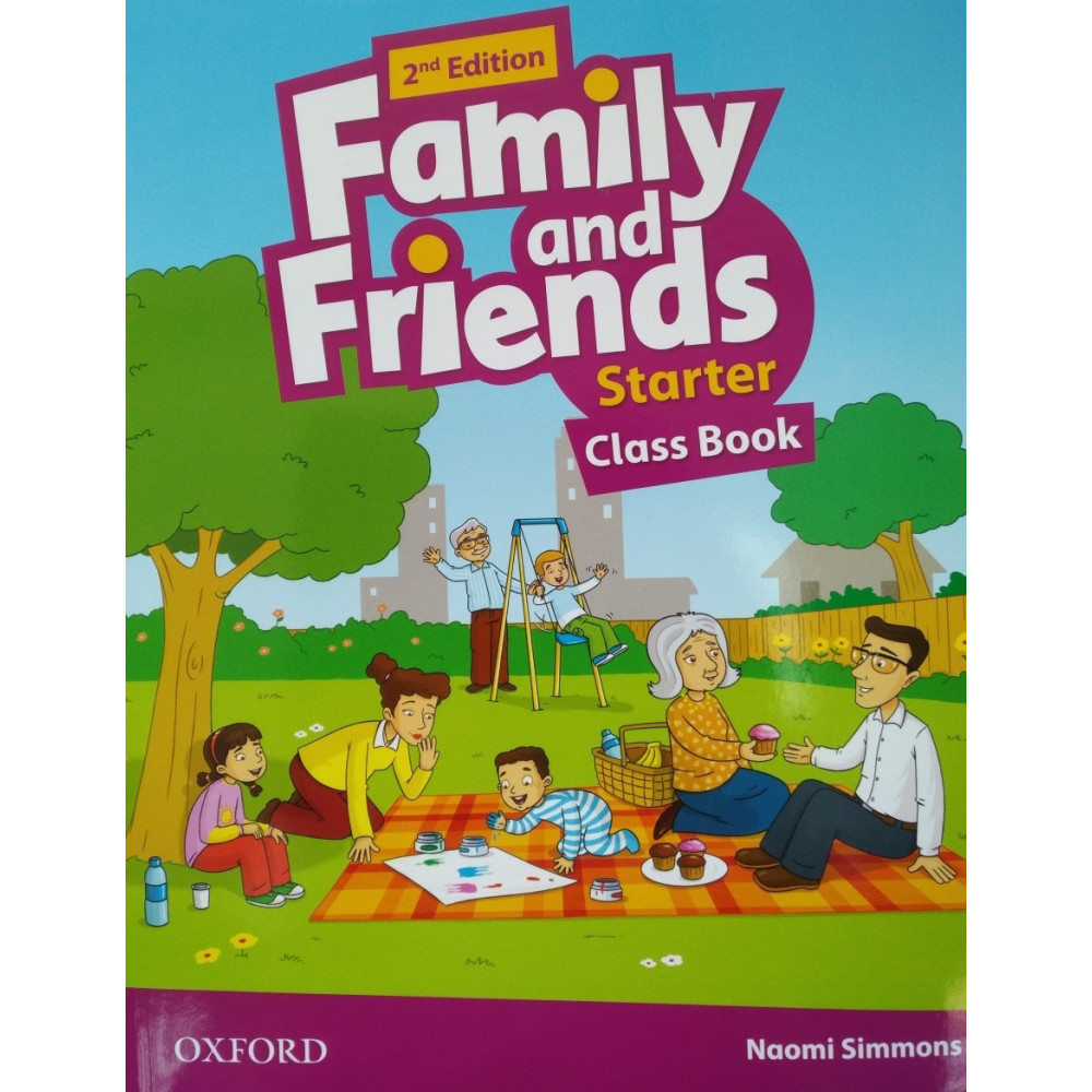 Family and Friends (2nd Edition). Starter. Class Book with Student's Site 