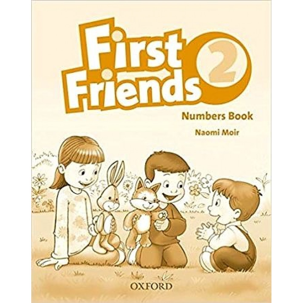 First Friends 2. Numbers Book 