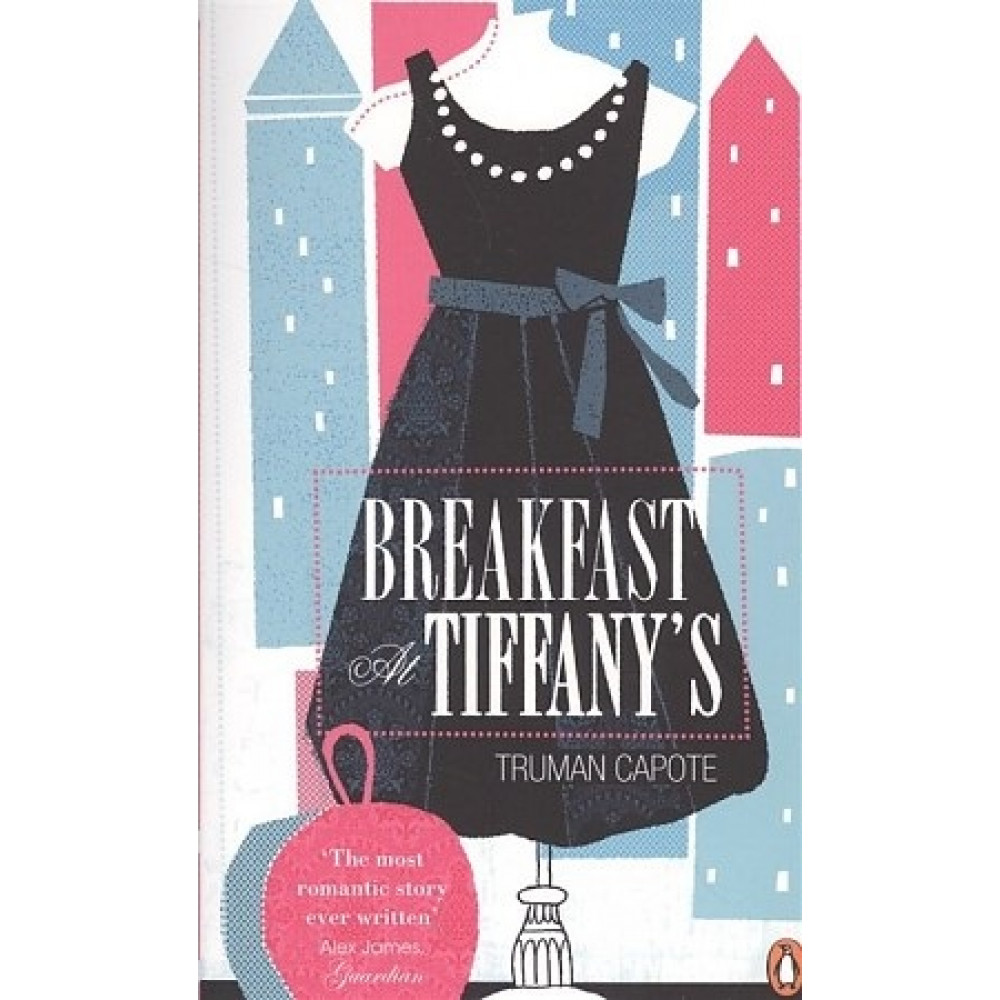 Breakfast at Tiffany's. Truman Capote 