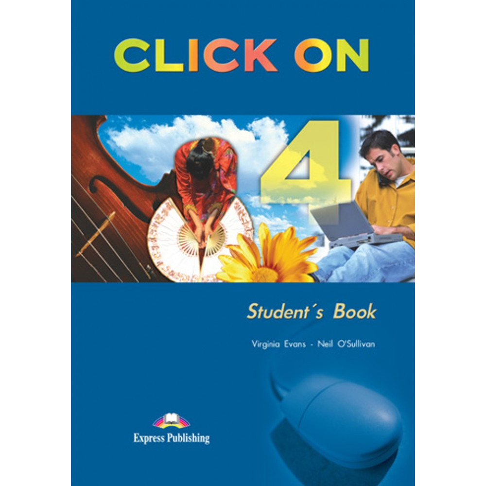 Click On 4. Intermediate. Student's Book. 