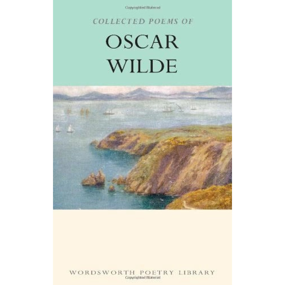 Collected Poems. Oscar Wilde 