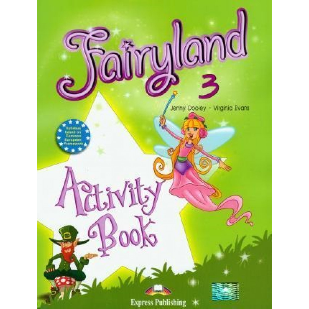 Fairyland 3. Beginner. Activity Book. International. 