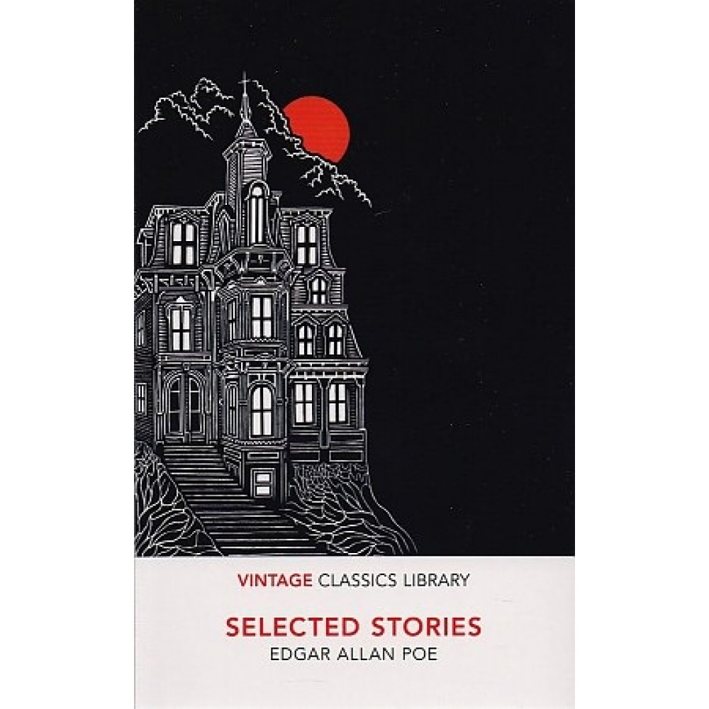 Selected Stories. Poe Edgar Allan 