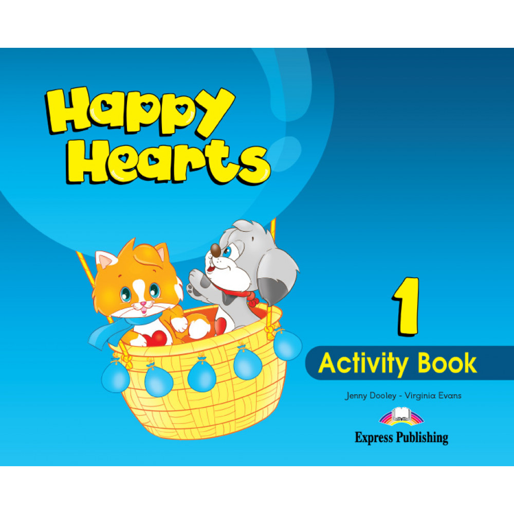 Happy Hearts 1. Activity Book. 