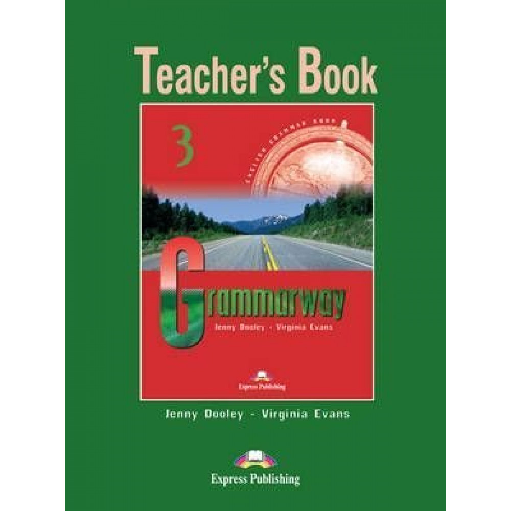 Grammarway 3. Teacher's Book 