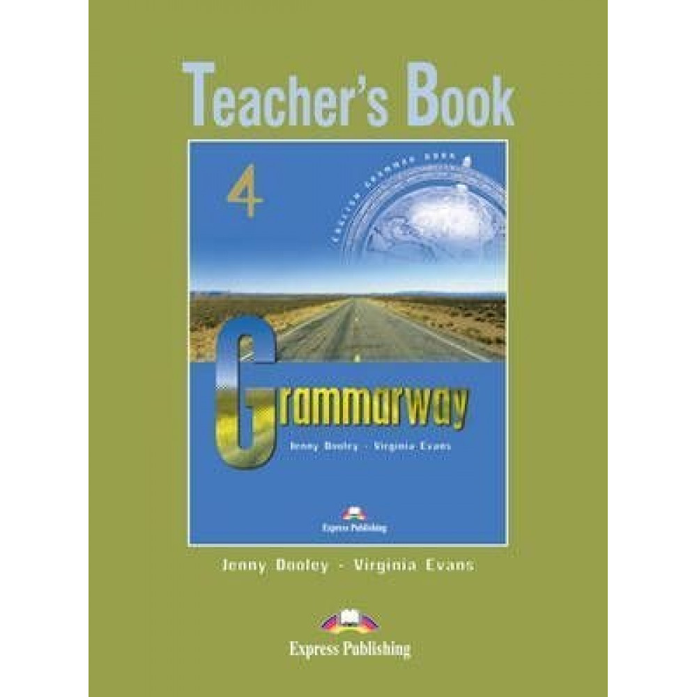 Grammarway 4. Teacher's Book. Intermediate 