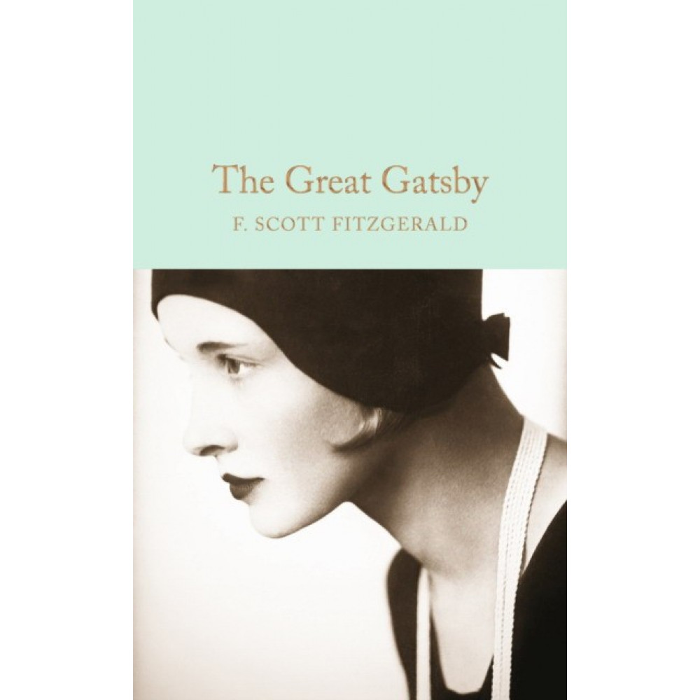 The Great Gatsby. Fitzgerald Fransis Scott 