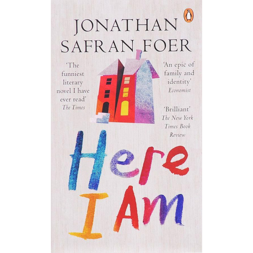 Here I Am. Jonathan Safran Foer 