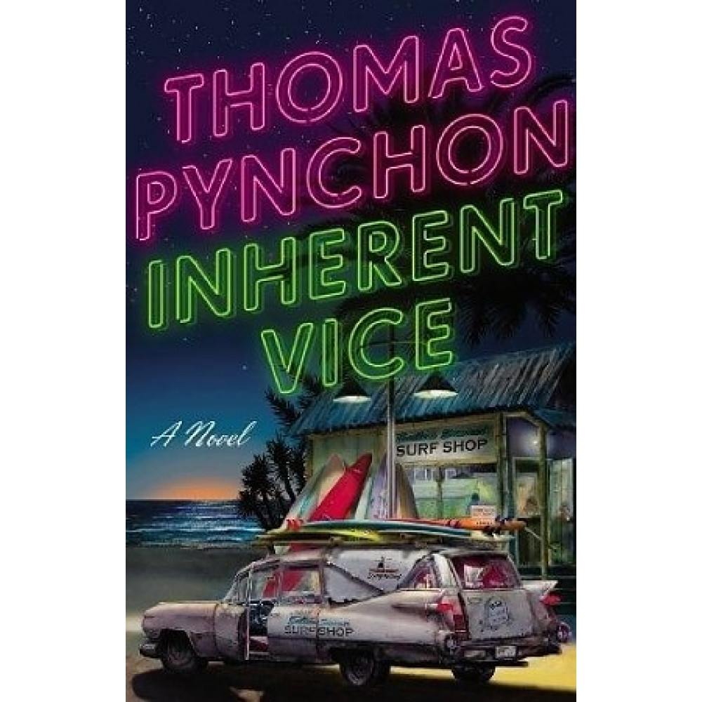 Inherent Vice. Pynchon Thomas 