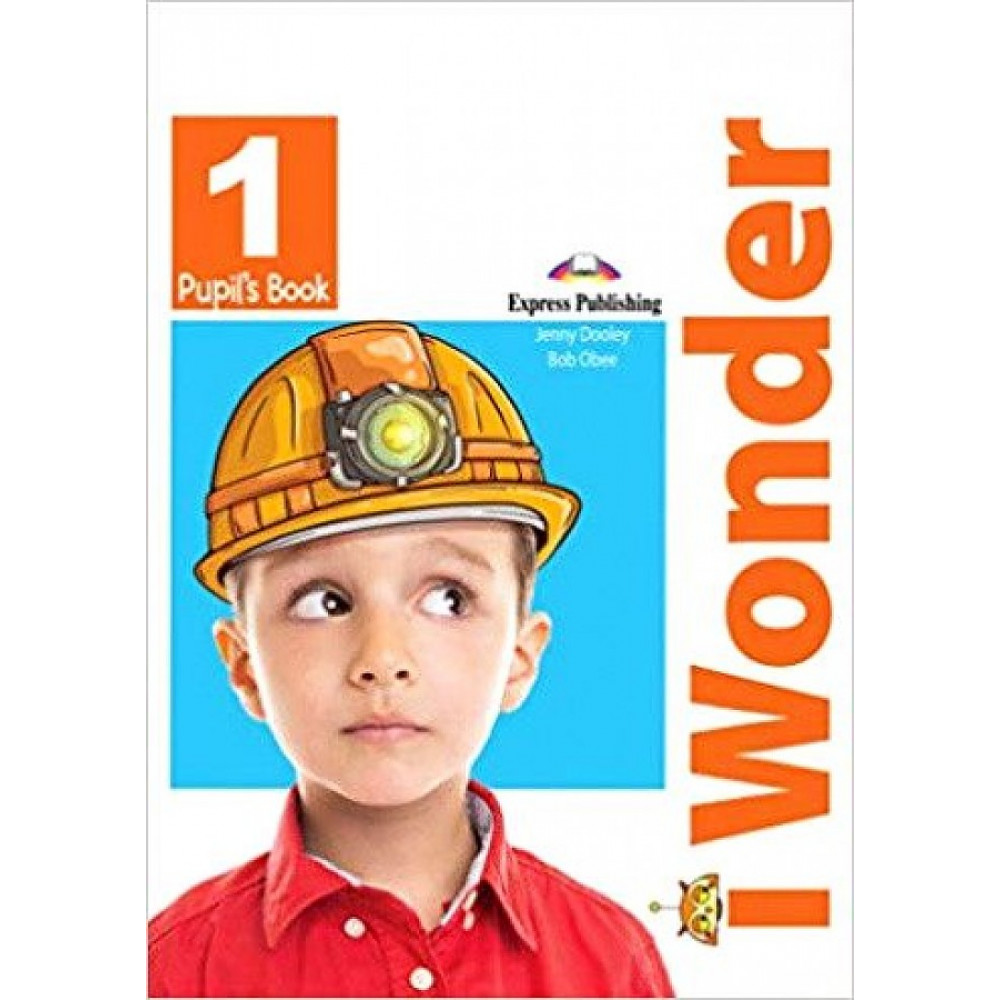 iWonder 1. Pupil's Book 