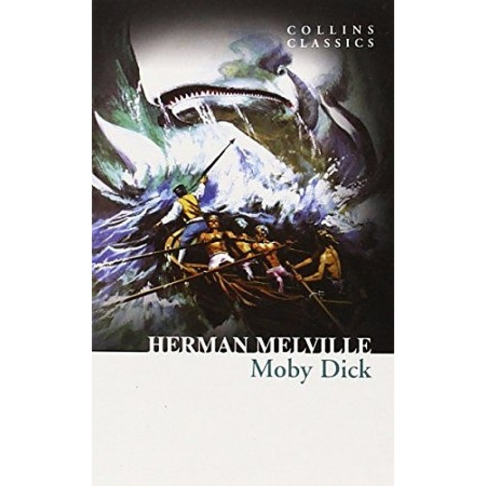 Moby Dick. Melville Herman 