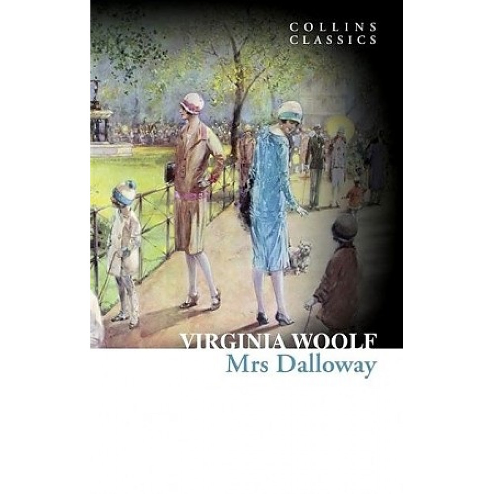 Mrs Dalloway. Woolf Virginia 