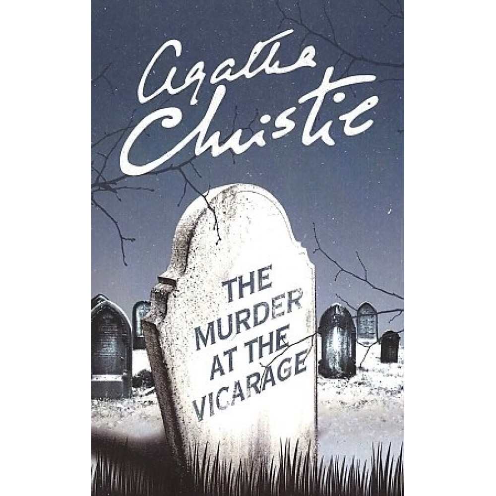 The Murder at the Vicarage. Christie Agatha 