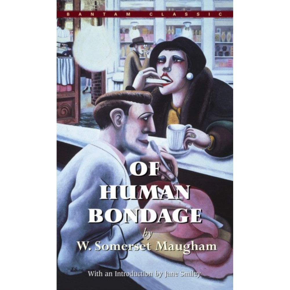 Of Human Bondage. W. Somerset Maugham 