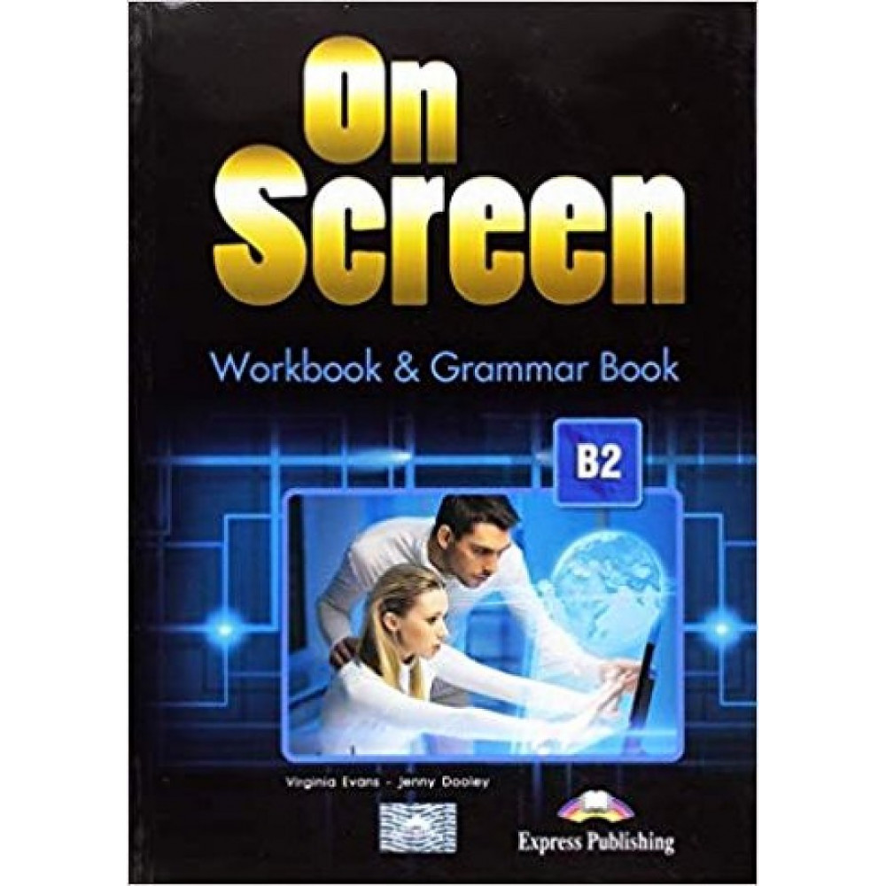 On Screen B2. Workbook & Grammar Book with digibook app 