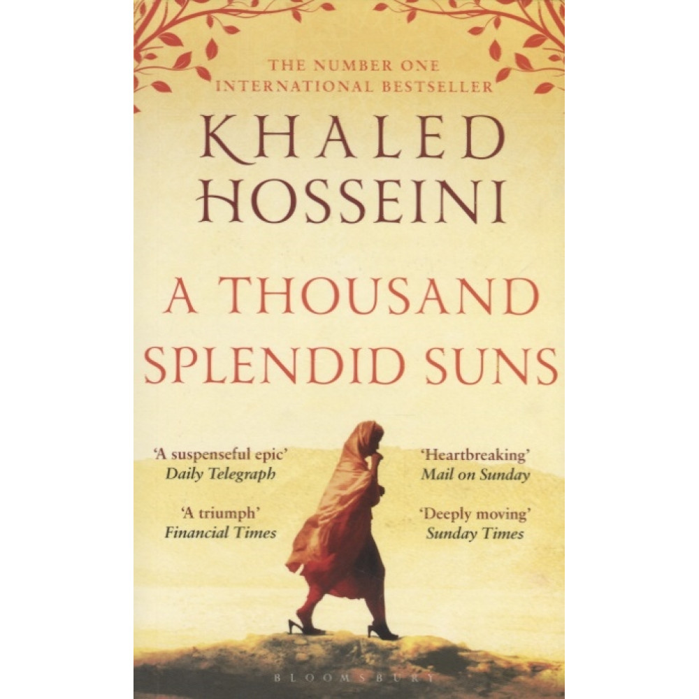 A Thousand Splendid Suns. Hosseini Khaled 