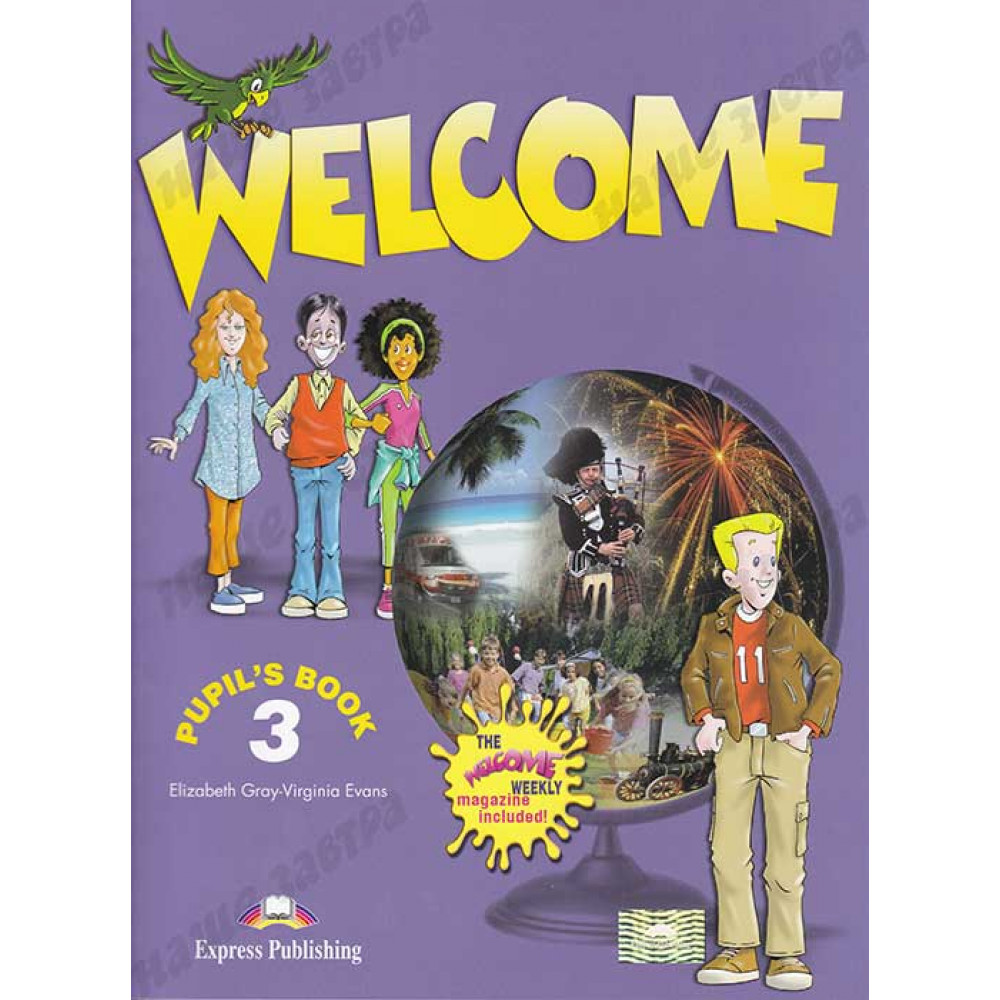 Welcome 3 Beginner Pupil's book + magazine The Welcome Weekly 