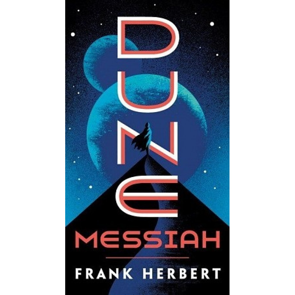 Dune Messiah (Dune 2). Herbert Frank 