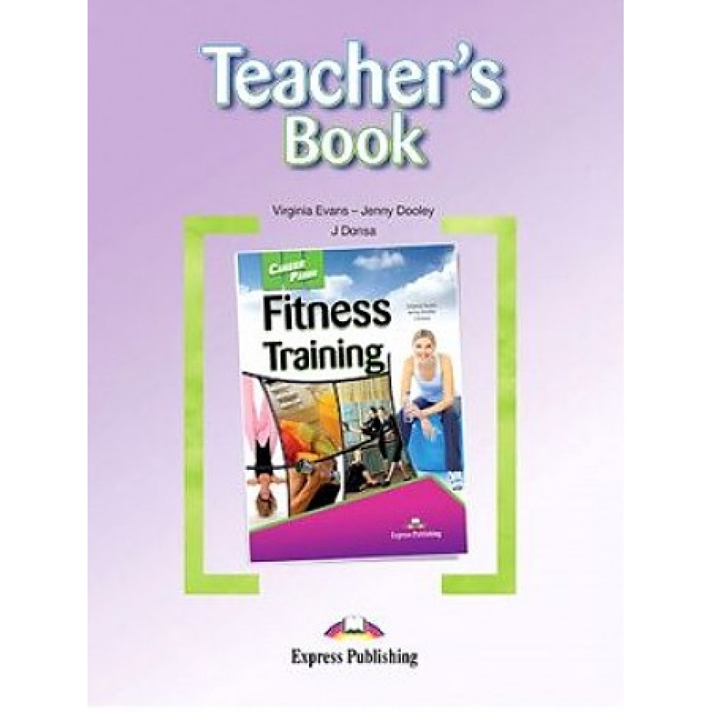 Fitness Training. Teacher's book 