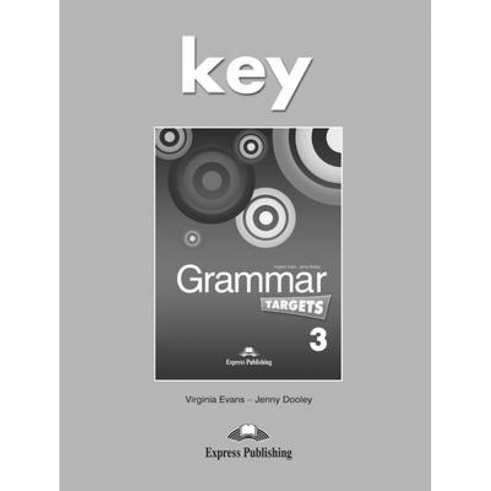 Grammar Targets 3. Key 