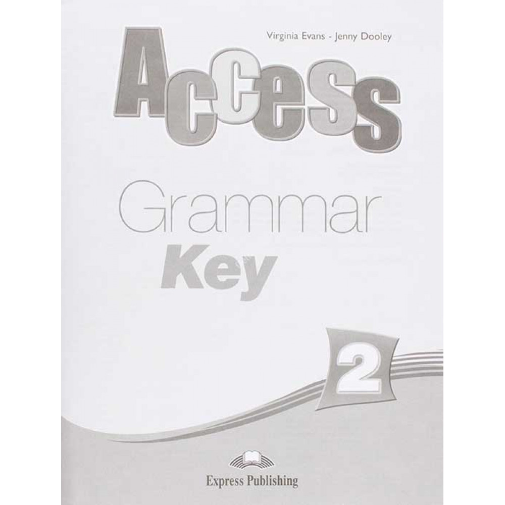 Access 2. Grammar Book Key. Elementary 