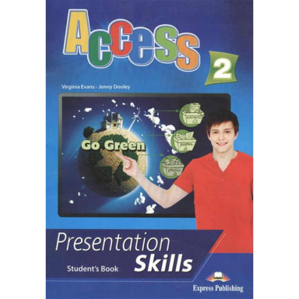 Access 2. Presentation skills. Student's book 