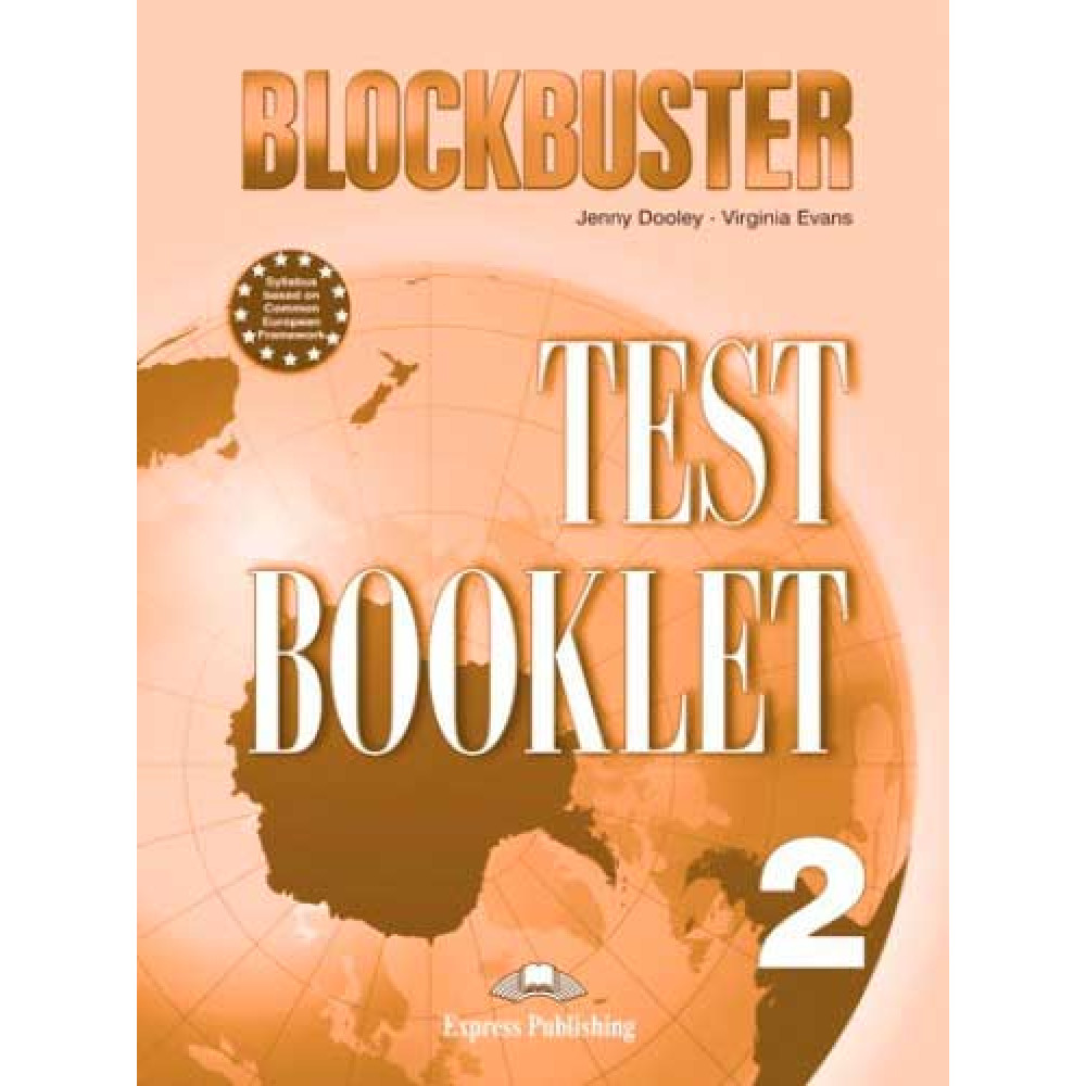 Blockbuster 2. Test Booklet. Elementary 
