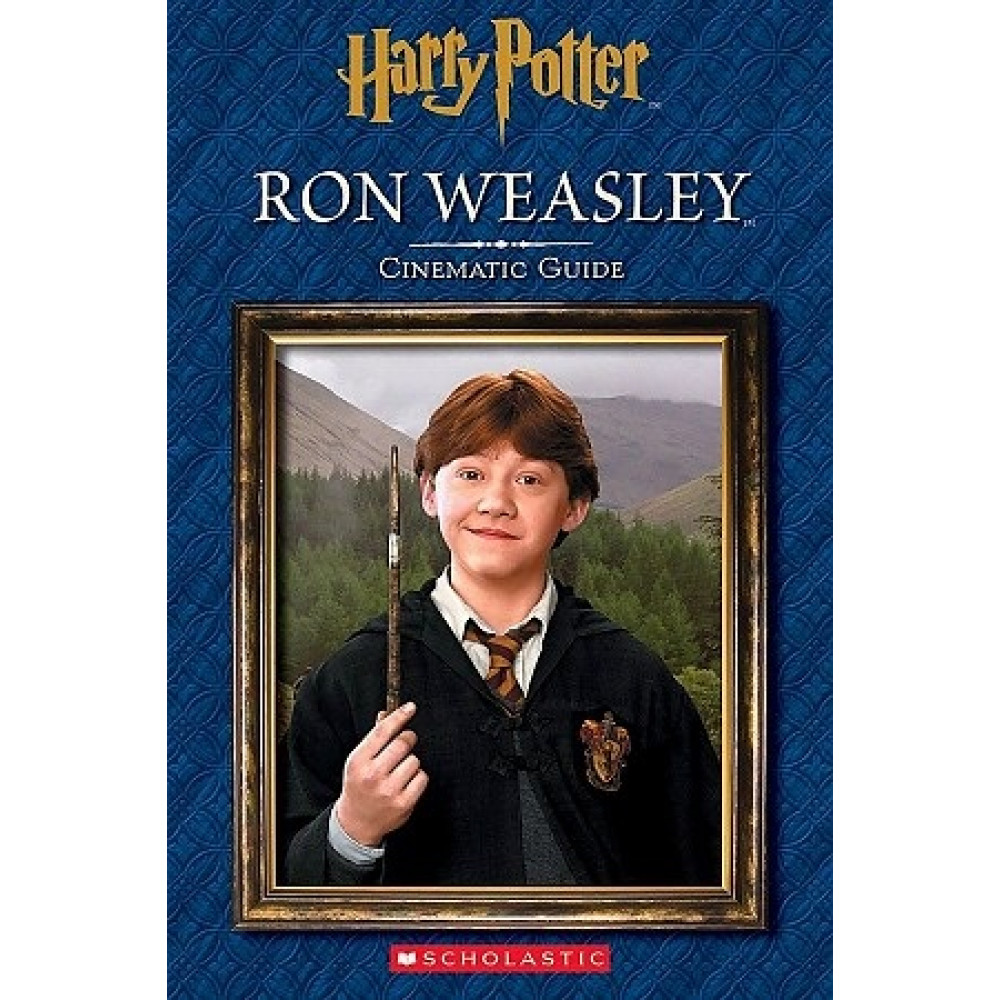 Harry Potter: Cinematic Guide: Ron Weasley 